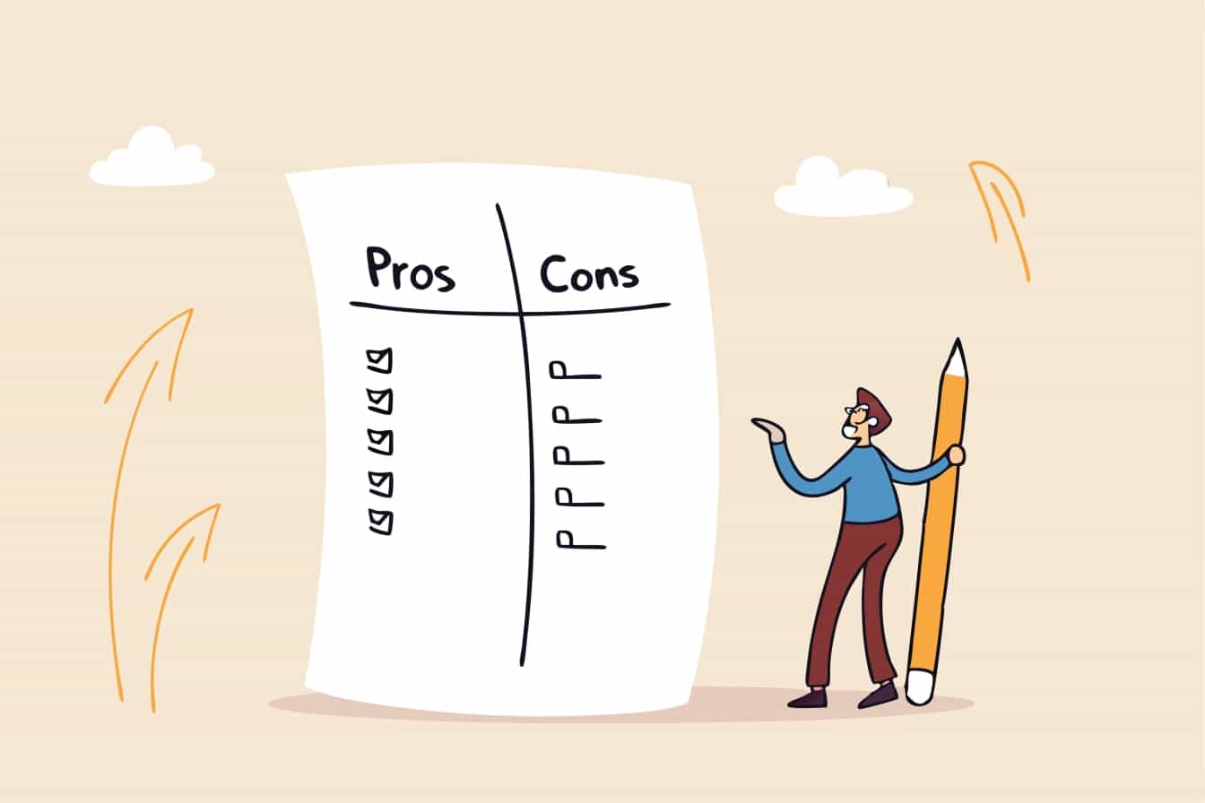 Pros and Cons